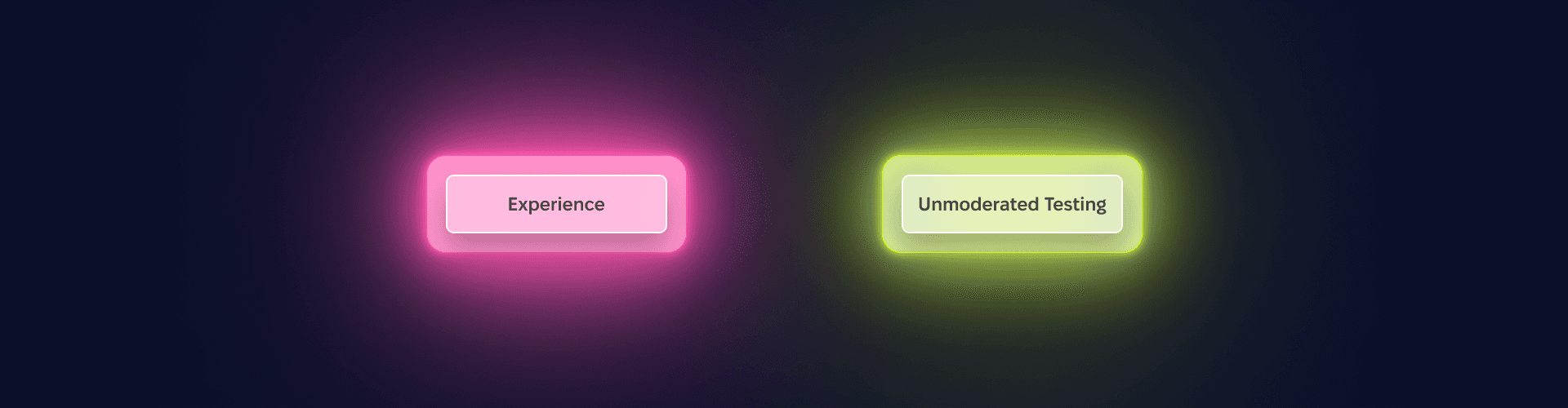 Two glowing pills on a dark background, Experience in pink and Unmoderated Testing in chartreuse