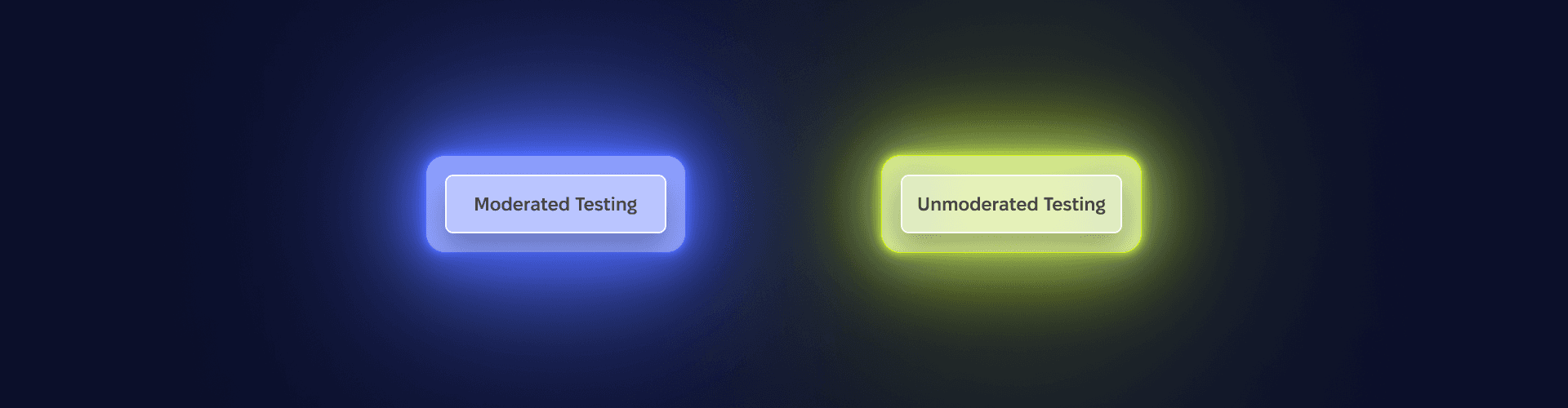 Two pills: Moderated Testing in blue and Unmoderated Testing in chartreuse
