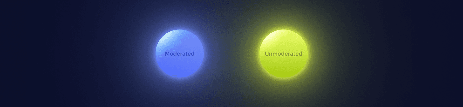 Two glowing spheres, blue labelled Moderated and chartreuse labelled Unmoderated